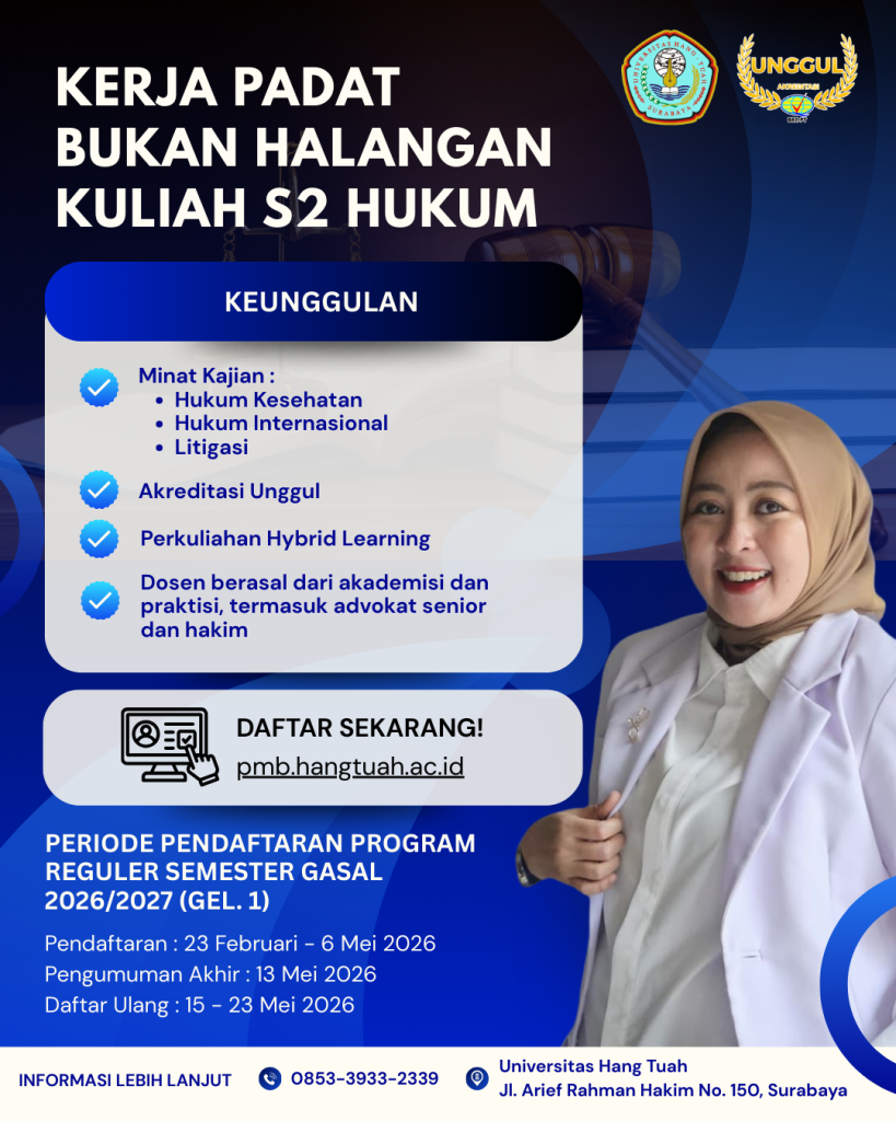 PENDAFTARAN MAHASISWA BARU MAGISTER ILMU HUKUM PROGRAM REGULER GELOMBANG 1 SEMESTER GASAL 2026-2027